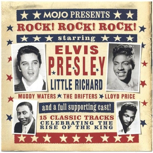 Mojo Presents: Rock! Rock! Rock!