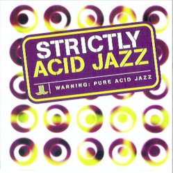 Strictly Acid Jazz