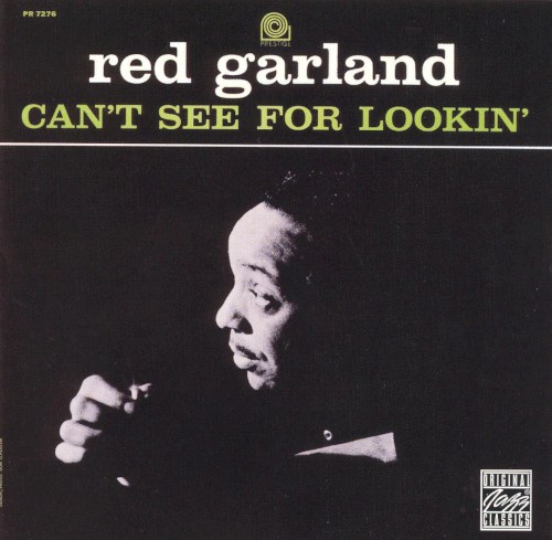 Can't See for Lookin'