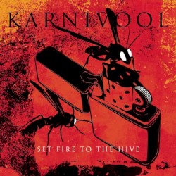 Set Fire to the Hive