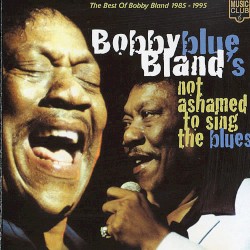 Not Ashamed To Sing The Blues