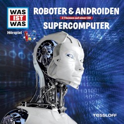 Roboter & Androiden / Supercomputer