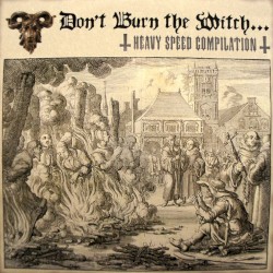 Don't Burn the Witch...