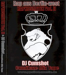 Rapkosmetik Vol. II / Cumikaze Mix Tape