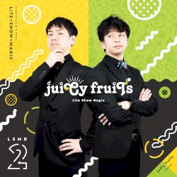 juiCy fruiTs