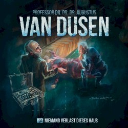 Van Dusen 46: Niemand verlässt dieses Haus