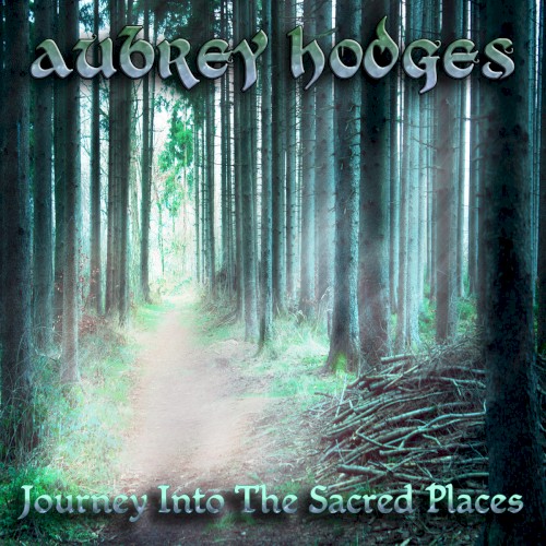 Journey Into the Sacred Places