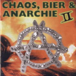 Chaos, Bier & Anarchie II
