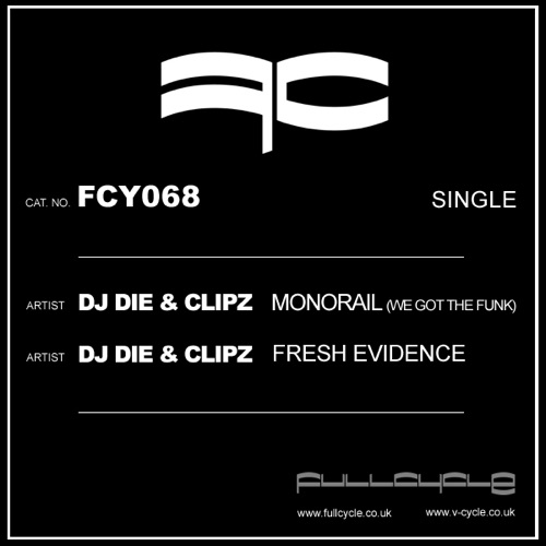 Monorail / Fresh Evidence