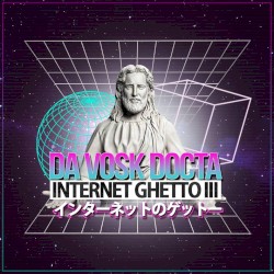 Internet Ghetto III