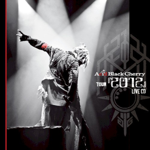Acid Black Cherry TOUR 『2012』 LIVE CD