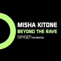 Beyond the Rave