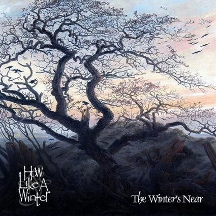 The Winter's Near
