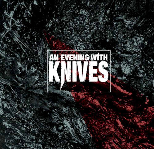 An Evening With Knives