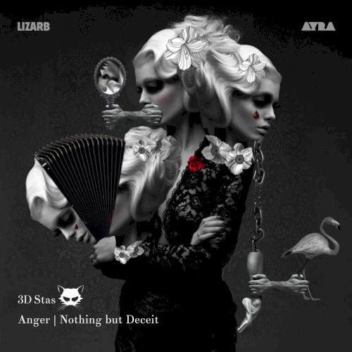 Anger / Nothing But Deceit
