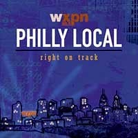 WXPN Philly Local - Right On Track
