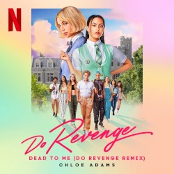 Dead To Me (Do Revenge remix)