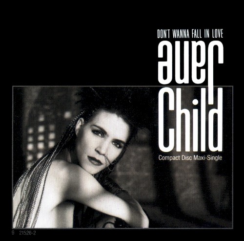 Don't Wanna Fall in Love / World Lullabye