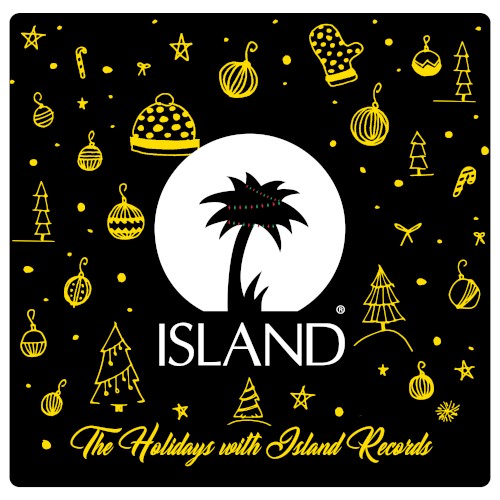 The Holidays With Island Records
