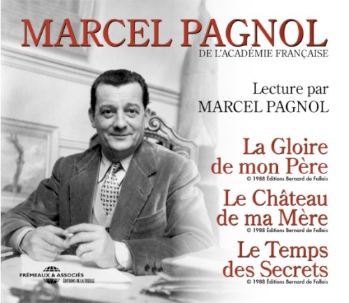 La Gloire de mon Père / Le Château de ma Mère / Le Temps des Secrets