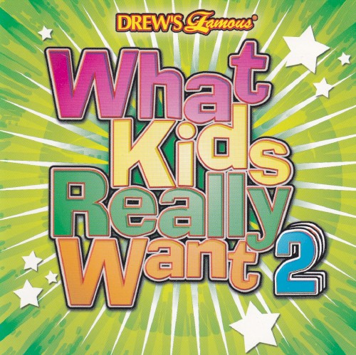 What Kids Really Want 2