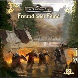 Das Schwarze Auge - Folge 2: Freund oder Feind