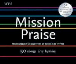 Mission Praise: The Bestselling Collection of Songs and Hymns