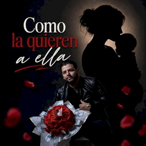 Como la quieren a ella