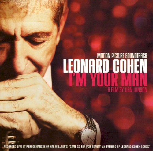 Leonard Cohen: I’m Your Man: Motion Picture Soundtrack