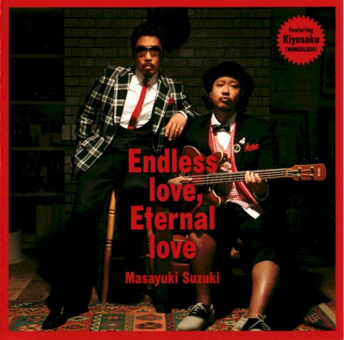 Endless love, Eternal love