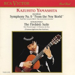 Dvořák: Symphony no. 9 “From the New World” / Stravinsky: The Firebird Suite