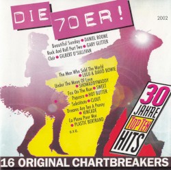 30 Jahre Top Ten Hits: Die 70er!