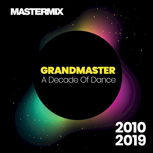 Grandmaster: Decade Of Dance (2010-2019)