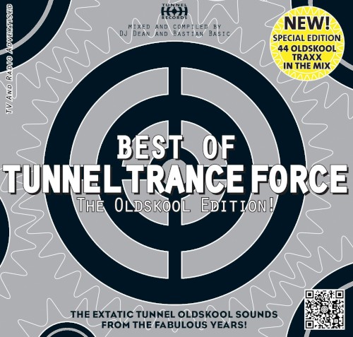Best of Tunnel Trance Force: The Oldskool Edition!