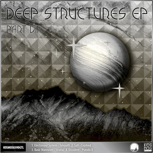 Deep Structures EP, Part VII