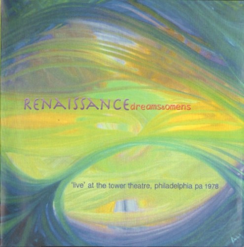 Dreams & Omens: Live at the Tower Theater, Philadelphia PA 1978
