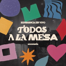 Todos a la mesa: Experiencia en vivo