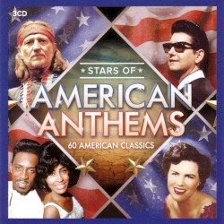 Stars Of: American Anthems