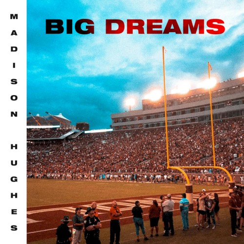 Big Dreams