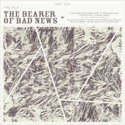 The Bearer of Bad News