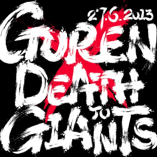 Guren x Death to Giants: 27.6.2013