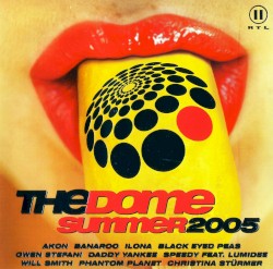 The Dome: Summer 2005