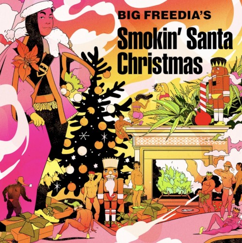Big Freedia's Smokin' Santa Christmas