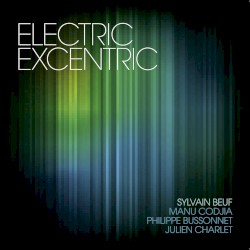 Electric Excentric