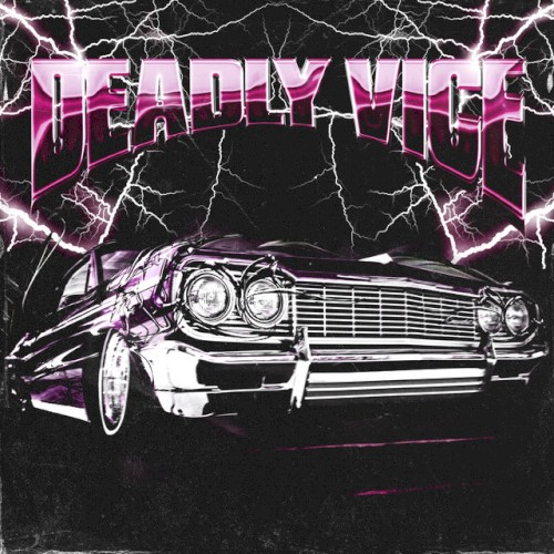 Deadly Vice