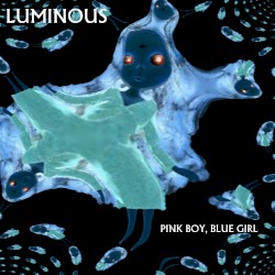 Pink Boy, Blue Girl
