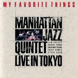 My Favorite Things: Live In Tokyo
