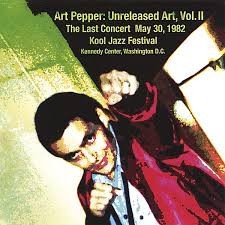 Unreleased Art, Vol. II - The Last Concert May 30, 1982 - Kennedy Center, Washington D.C.