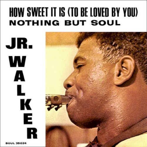 How Sweet It Is (To Be Loved By You)