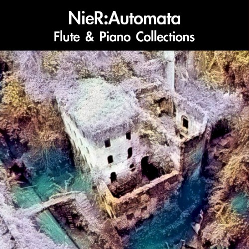 NieR: Automata Flute & Piano Collections